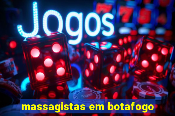 massagistas em botafogo